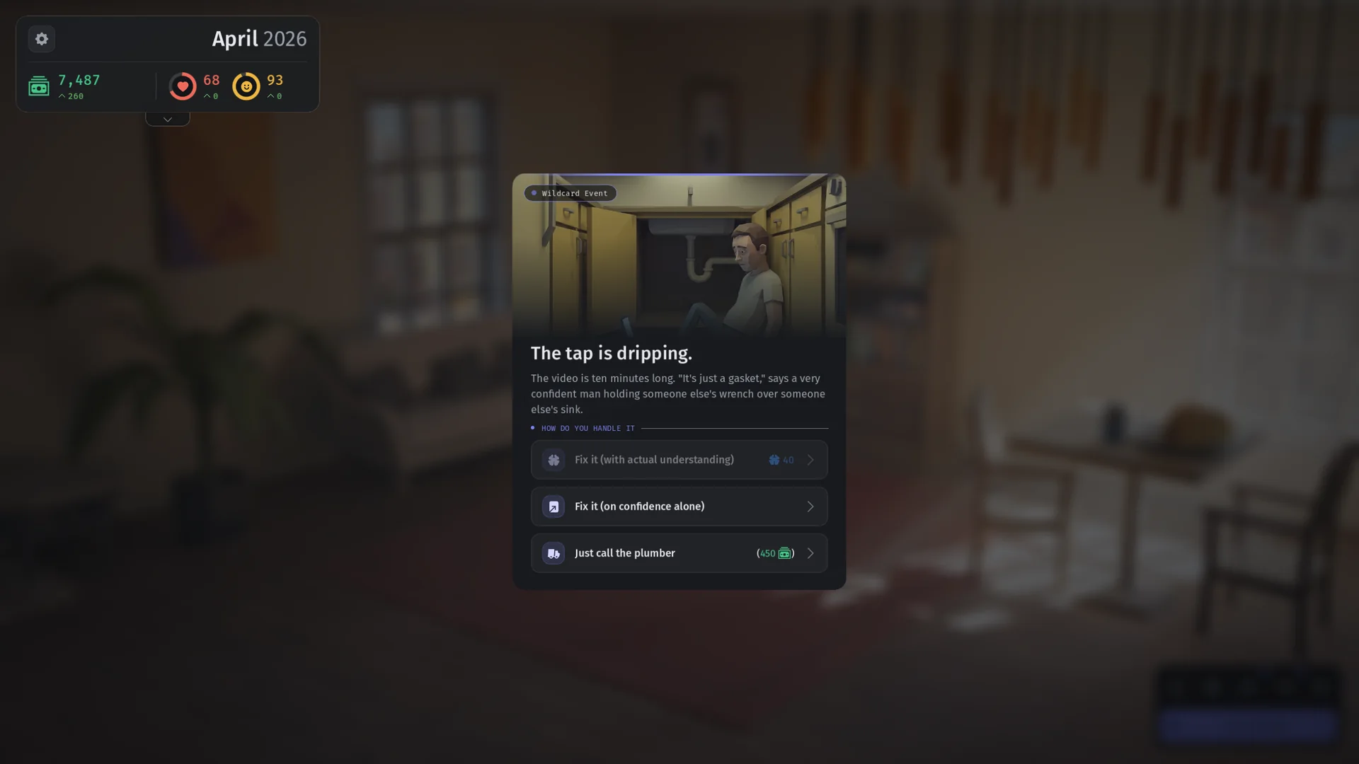 An unexpected life event in Net Worthless